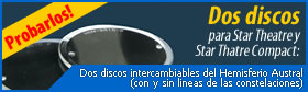 Dos discos intercambiables del Hemisferio Austral para Star Theatre y Star Theatre Compact